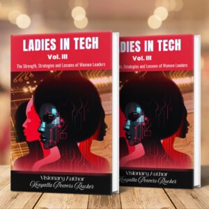 Ladies in Tech Vol. 3